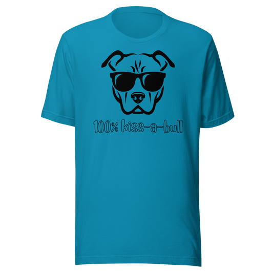 100% Kiss-A-Bull Unisex T-Shirt